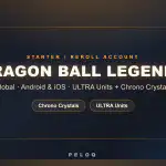Dragon Ball Legends Global starter accounts — ULTRA units and Chrono Crystals — PELOQ